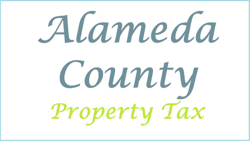 Alameda County Property Tax 2024, Tax Due Date, Calculate