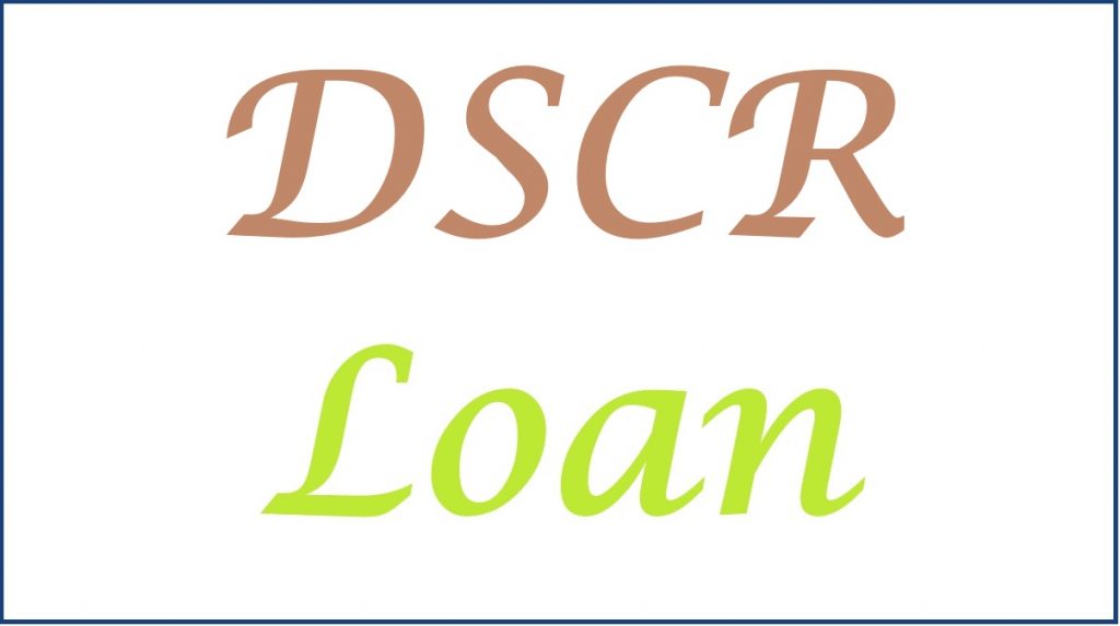 DSCR Loan Meaning, What is a DSCR Loan, How to calculate dscr